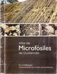 Atlas de microfósiles de Guatemala. Osmín Jared Vásquez.