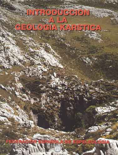 Introducción a la geología kárstica